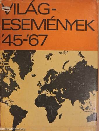 Világesemények 1945-1967.