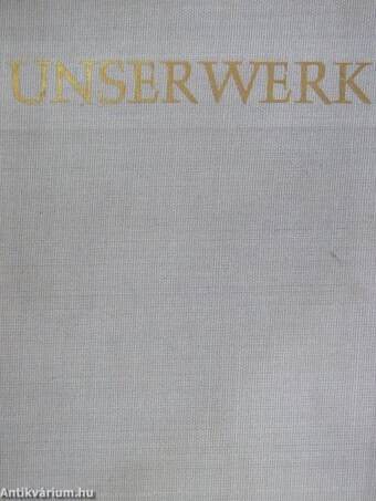 Unser Werk