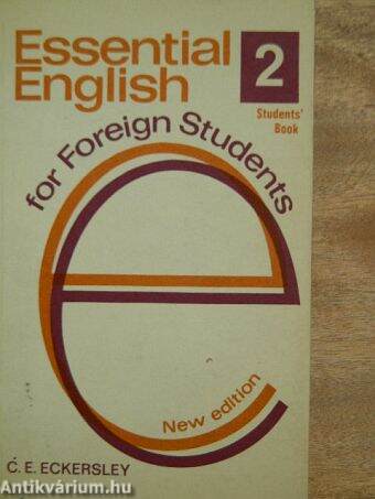 Essential English for Foreign Students 2. - Student's Book