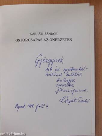 Ostorcsapás az önérzeten (dedikált példány)