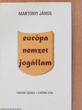 Európa, nemzet, jogállam (dedikált példány)