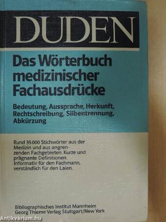 Duden - Das Wörterbuch medizinischer Fachausdrücke