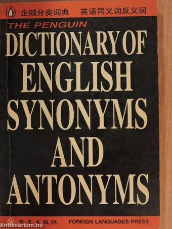 The Penguin Dictionary of English Synonyms and Antonyms