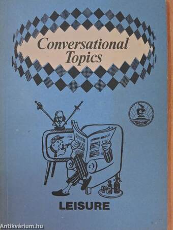 Conversational Topics - Leisure