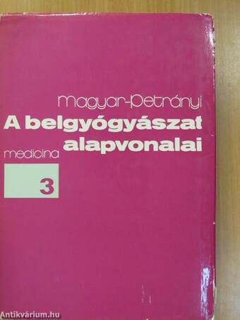 A belgyógyászat alapvonalai 3. (töredék)