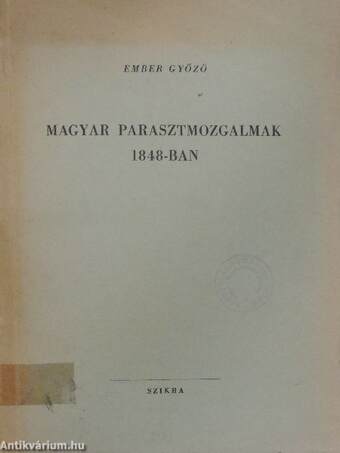 Magyar parasztmozgalmak 1848-ban