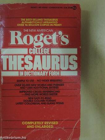 The new american Roget's College Thesaurus in dictionary form