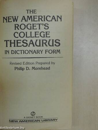 The new american Roget's College Thesaurus in dictionary form