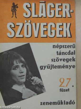 Slágerszövegek 27.