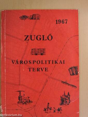 Zugló 1967. évi várospolitikai terve