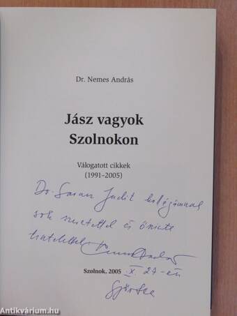 Jász vagyok Szolnokon (dedikált példány)