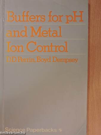 Buffers for pH and Metal Ion Control