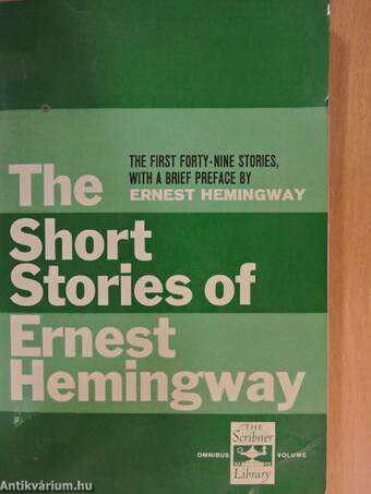 The Short Stories of Ernest Hemingway