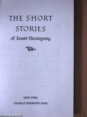 The Short Stories of Ernest Hemingway