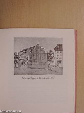 Das Kgl. Theater am Isarthor/Franz Prüller, der Dichterling aus der Vorstadt Au/Die Odyssee der Volkstheater in München