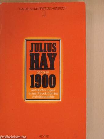 Julius Hay - geboren 1900