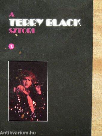 A Terry Black sztori 1.