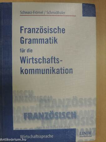 Französische Grammatik für die Wirtschaftskommunikation - 2 CD-vel