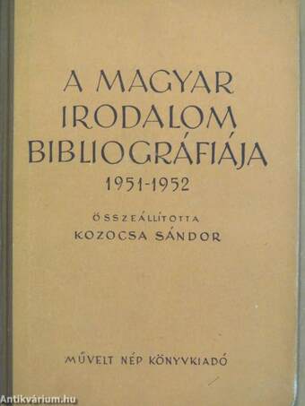 A magyar irodalom bibliográfiája 1951-1952