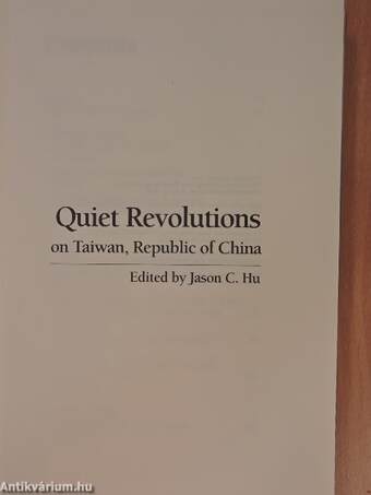 Quiet Revolutions on Taiwan, Republic of China