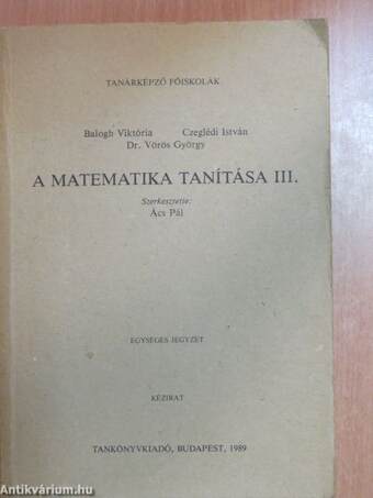 A matematika tanítása III.