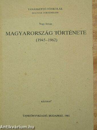 Magyarország története 1945-1962