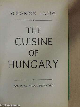 The Cuisine of Hungary