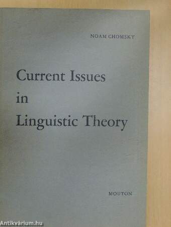 Current Issues in Linguistic Theory