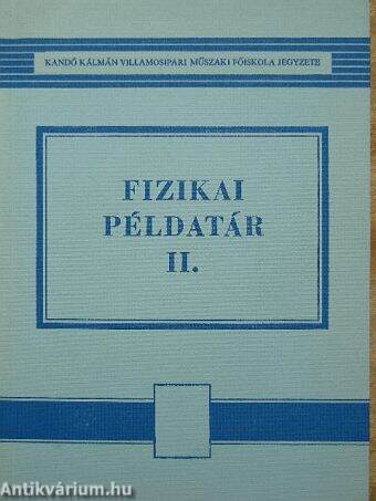 Fizikai példatár II.