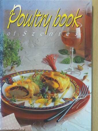 Poultry book of Szentes