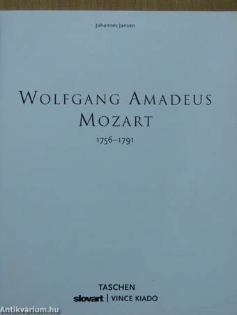 Wolfgang Amadeus Mozart 1756-1791