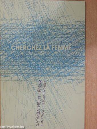 Cherchez la Femme