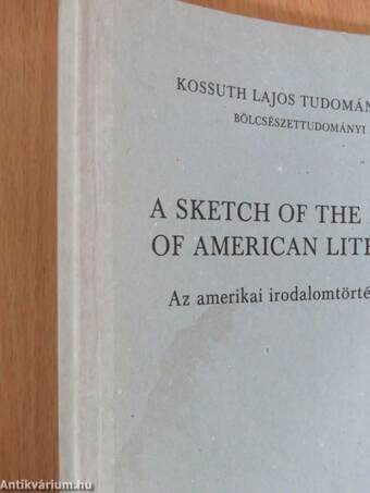 A Sketch of the History of American Literature