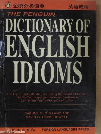 The Penguin Dictionary of English Idioms