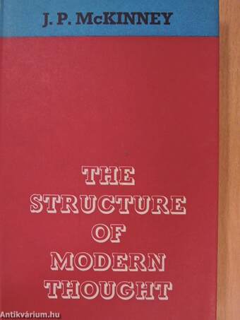 The Structure of Modern Thought