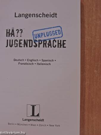 Hä?? Jugendsprache