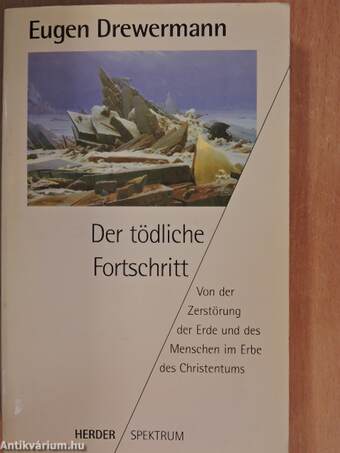 Der tödliche Fortschritt