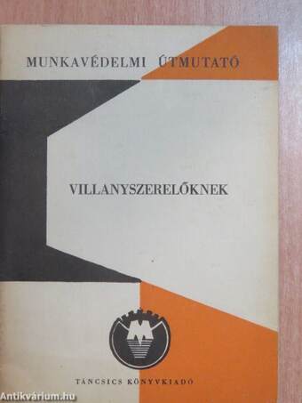 Munkavédelmi útmutató villanyszerelőknek