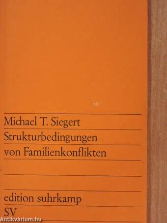 Strukturbedingungen von Familienkonflikten