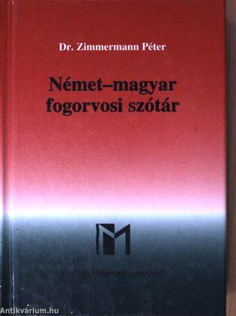 Magyar-német/német-magyar fogorvosi szótár