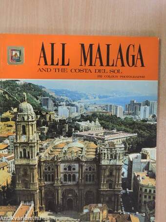 All Malaga and the Costa del Sol