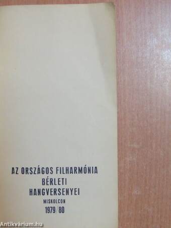 Az országos filharmónia bérleti hangversenyei Miskolcon 1979/80