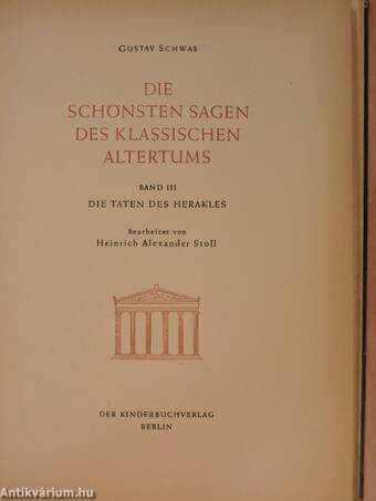 Die Schönsten Sagen des Klassischen Altertums III.