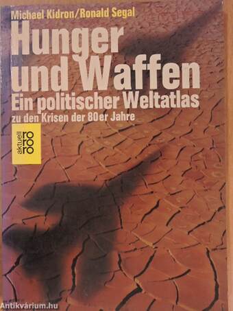 Hunger und Waffen