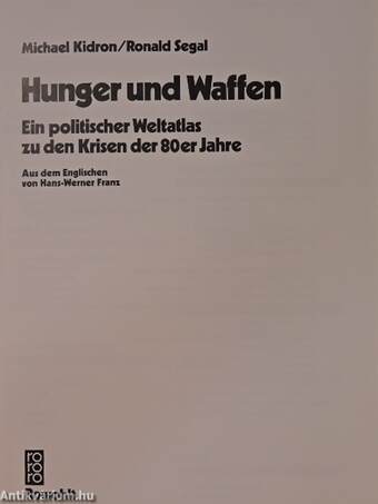 Hunger und Waffen