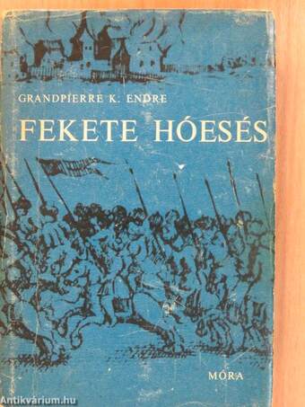 Fekete hóesés (dedikált példány)