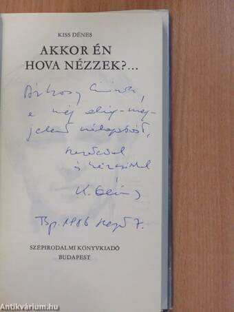 Akkor én hova nézzek? (dedikált példány)