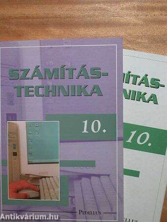 Számítástechnika 10. - Tankönyv/Munkafüzet