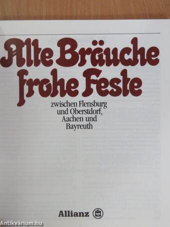 Alte Bräuche frohe Feste