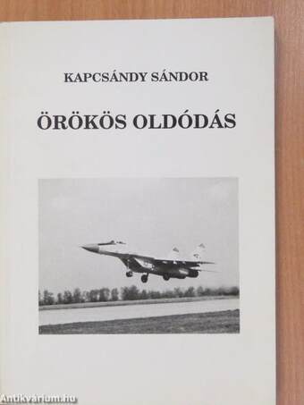 Örökös oldódás (dedikált, számozott példány)